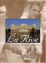 La Rive: The Taste of Amstel