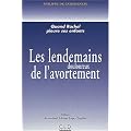 Les lendemains douloureux de l'avortement