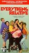 Everything Relative (Unrated) (Dir) [VHS]