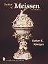 The Book of Meissen (A Schiffer book for collectors)