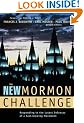 The New Mormon Challenge: Responding to the Latest Defenses of a Fast-growing Movement