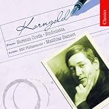 Korngold: Sursum Corda; Sinfonietta