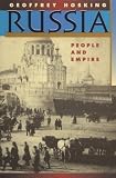 Russia: People and Empire, 1552-1917, Enlarged Edition