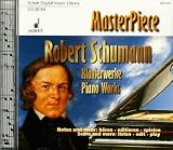 Robert Schumann - Klavierwerke
