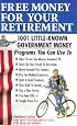 Free Money For Your Retirement