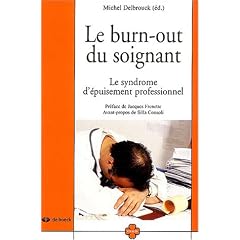 Le burn-out du soignant : Le syndrome d'�puisement professionnel