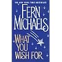 What You Wish for