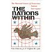 The Nations Within: The Past and Future of American Indian Sovereignty