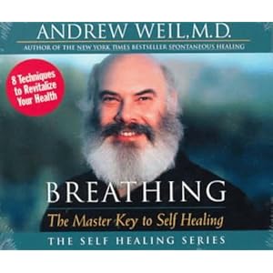 Breathing - Andrew Weil