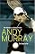 Andy Murray: The Story So Far . . .