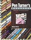Pen Turner's Workbook: Step-by-Step Instructions for 9 Projects