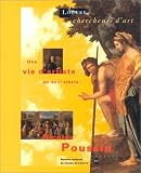 Une vie d artiste au XVIIe siècle, Nicolas Poussin