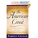 The American Creed: A Biography of the Declaration of Independence