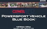 Clymer Powersport Vehicle Blue Book: Fall Winter 2005 (Clymer Powersport Vehicle Blue Book)