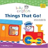 Baby Einstein: Things That Go! (Baby Einstein)