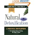 Natural Detoxification, Updated and Expanded Edition by Jacqueline Krohn and Francis Taylor