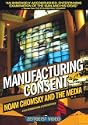 Manufacturing Consent