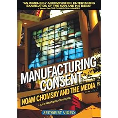 Manufacturing Consent - Noam Chomsky and the Media