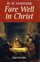 Farewell in Christ. W.H. Vanstone