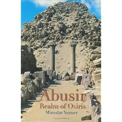 Abusir: The Realm of Osiris