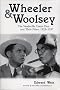 Wheeler & Woolsey: The Vaudeville Comic Duo and Their Films, 1929-1937 (McFarland Classics)