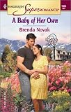 A Baby Of Her Own (Harlequin Superromance, No. 1083)