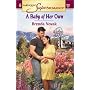 A Baby Of Her Own (Harlequin Superromance, No. 1083)