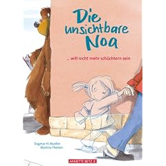 Die unsichtbare Noa: ... will nicht mehr sch�chtern sein
