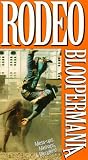Rodeo Bloopermania