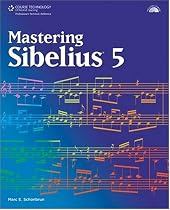 Mastering Sibelius 5 (Book & CD Rom)