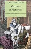  Fran�ois de La Rochefoucauld Maximes et M�moires 