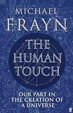 The Human Touch