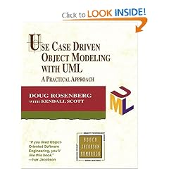 Use Case Driven Object Modeling with UML : A Practical Approach (Addison-Wesley Object Technology Series)