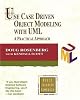 Use Case Driven Object Modeling with UML : A Practical Approach (Addison-Wesley Object Technology Series) (Addison-Wesley Object Technology Series)