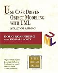 Use Case Driven Object Modeling with UML : A Practical Approach (Addison-Wesley Object Technology Series) (Addison-Wesley Object Technology Series)