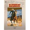 Die Blueberry Chroniken 03. Der verlorene Reiter