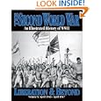 The Second World War Vol. 10 - Liberation and Beyond (The 2nd World War) by  J. A. Hammerton