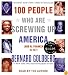 100 People Who Are Screwing Up America