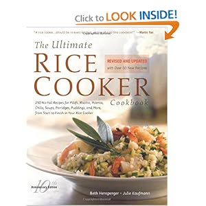 The Ultimate Rice Cooker Cookbook - Beth Hensperger 