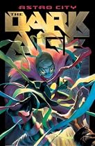 ASTRO CITY: THE DARK AGE, BOOK 1