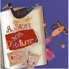 A Story with Pictures