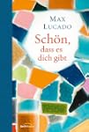 Sch�n, dass es dich gibt