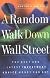 A Random Walk Down Wall Street