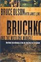 Bruchko and the Motilone Miracle