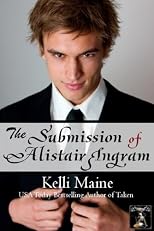 The Submission of Alistair Ingram (A Dolls & Doms Novella)
