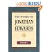 The Works of Jonathan Edwards, 2 Volumes