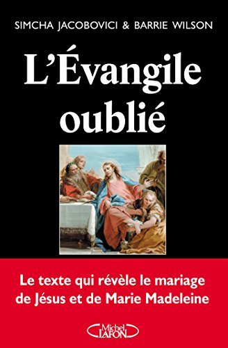 L'évangile oublié L'évangile oublié