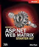 Microsoft&reg; ASP.NET Web Matrix Starter Kit (Bpg-Other)