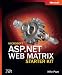 Microsoft® ASP.NET Web Matrix Starter Kit (Bpg-Other)