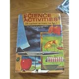 SCIENCEACTIVITIES375ExperimentsandProjectsfromAtoZ